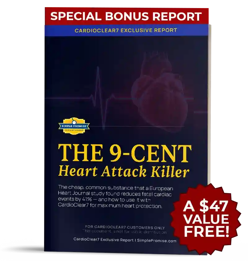 CardioClear7 free bonus guide: The 9-Cent Heart Attack Killer